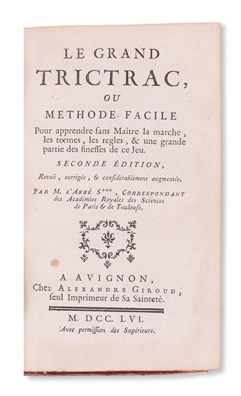 SOUMILLE, BERNARD-LAURENT, Abbé.  Le Grand Trictrac, our Méthode facile pour apprendre . . .  ce Jeu.  1756.